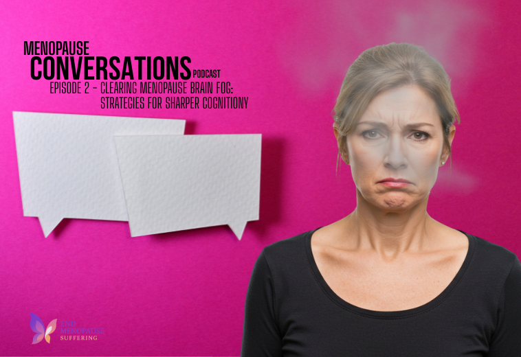 Menopause Conversations Podcast